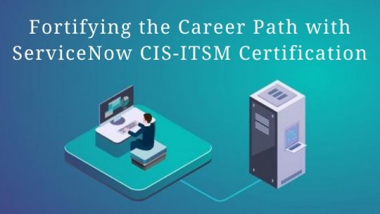 CIS-ITSM Exam Dumps Questions